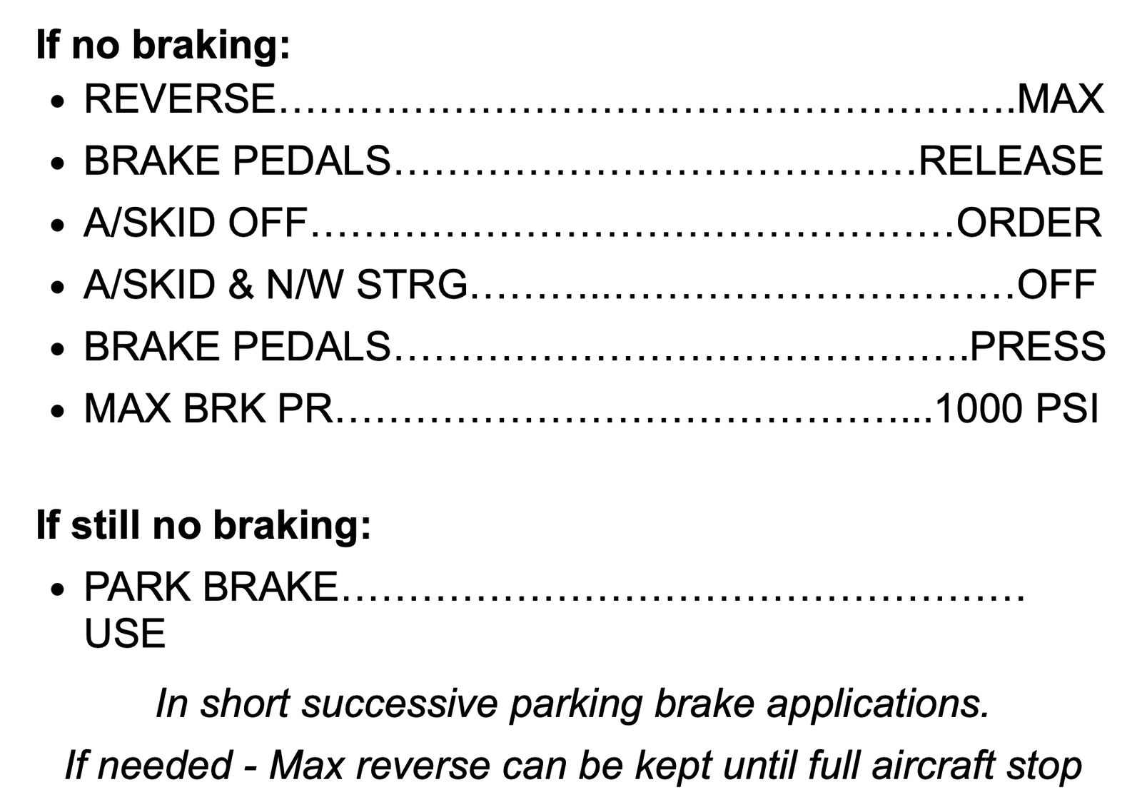 LOSS OF BRAKING